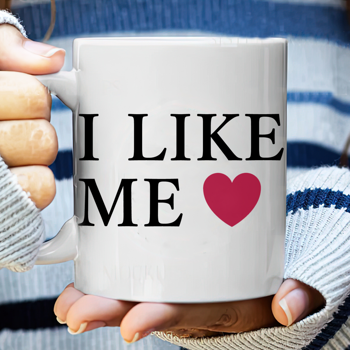 I Like Me Mug I Like Me Coffee Cup SelfLove Mug Inspirational Quote Cup Mug Positive Affirmation Mug Movie Quote Mug Funny Mug
