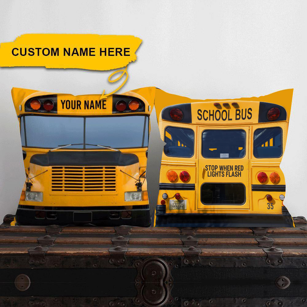School Bus Custom Pillow Stop When Red Lights Flash Personalized Gift
