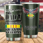 Vietnam Veterans Tumbler I'm A Dad Grandpa Vietnam Veteran Tumbler Personalized Retired Dad Gift