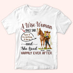 Horse Custom Shirt A Woman Once Said I'm Getting A Horse And Lived Happily Ever After Personalized Gift