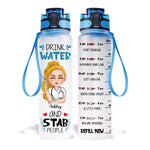 Nurse Custom Tracker Bottle Drink Water Stab People Personalized Gift