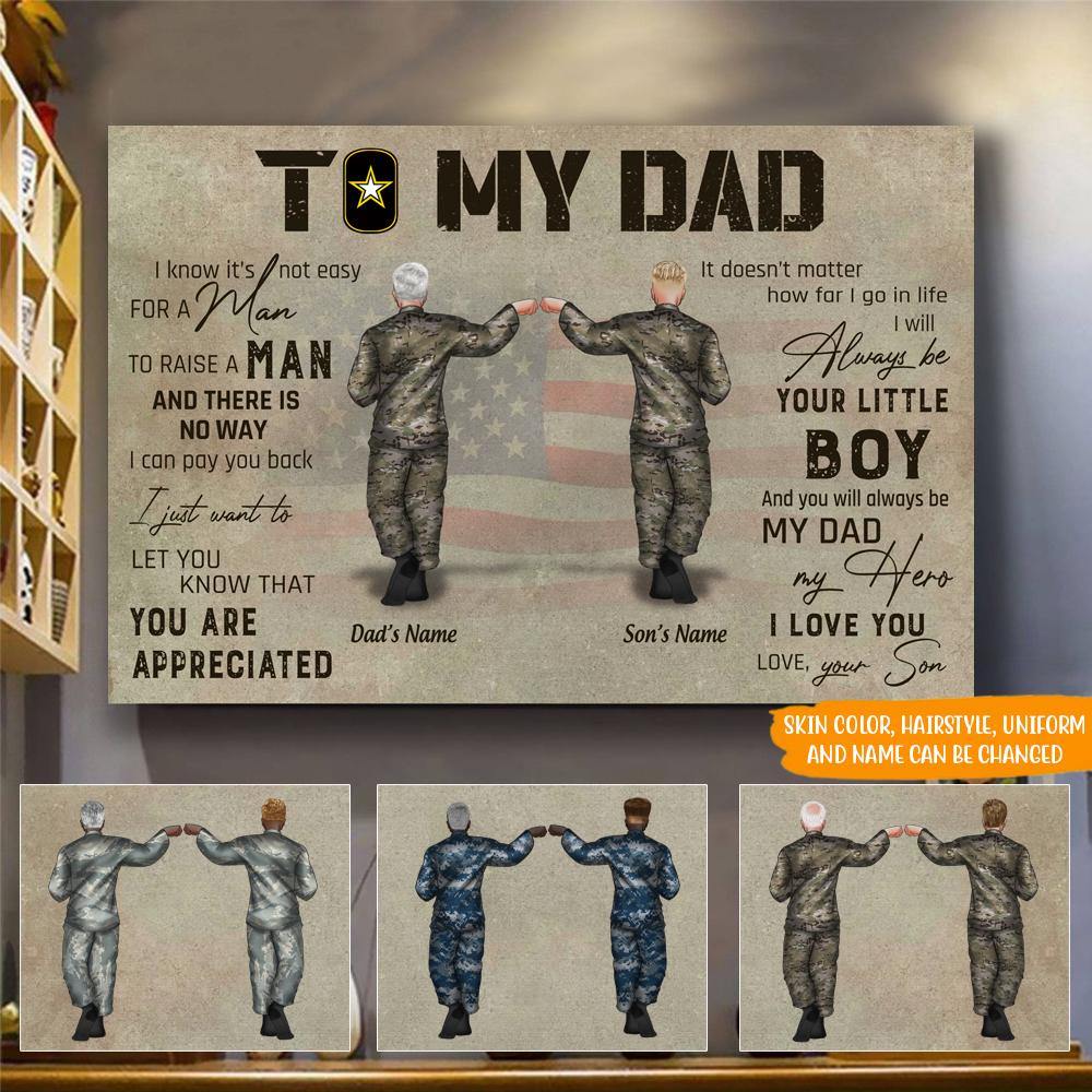 Army Custom Poster To My Dad You Will Always Be My Dad My Hero Father's Day Personalized Gift - PERSONAL84