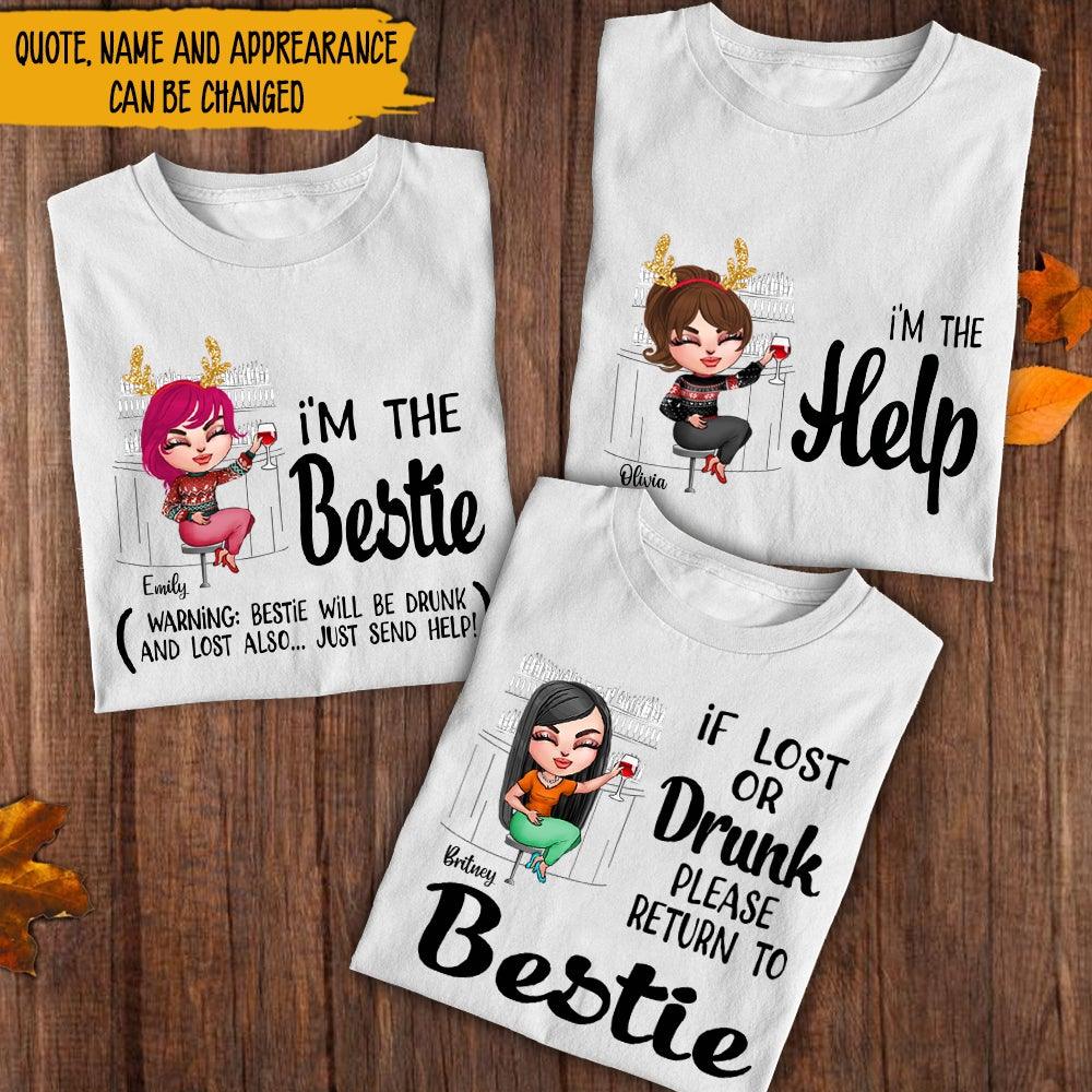 Bestie Custom Shirt If Lost Or Drunk Please Return To Bestie Funny Personalized Best Friend Gift - PERSONAL84