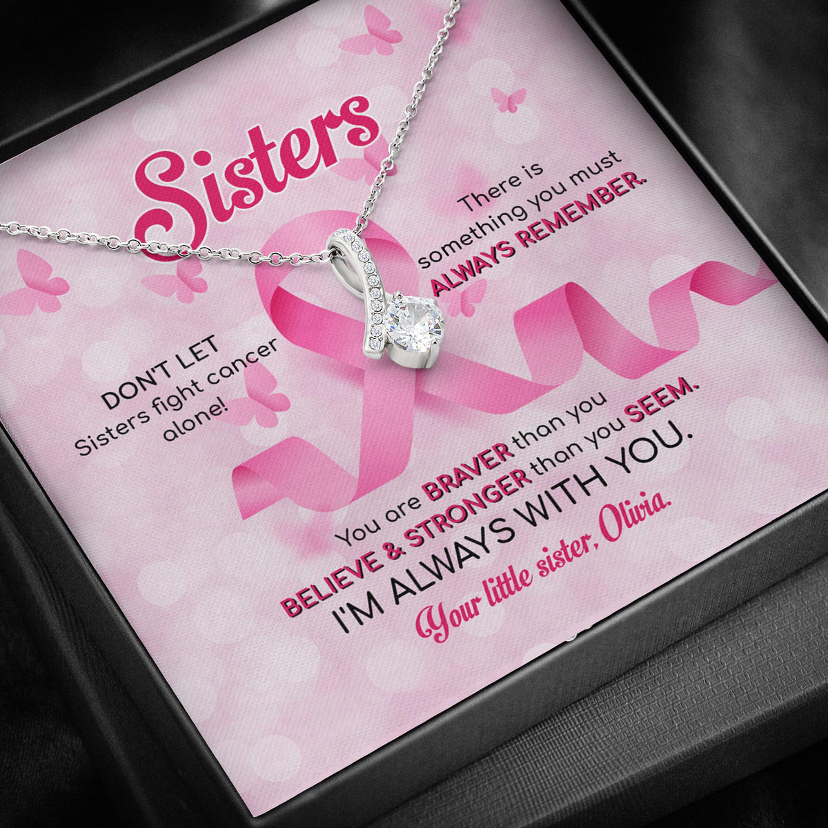 Breast Cancer Sibling Custom Necklace Sister Don't Let Sisters Fight Cancer Alone Personalized Gift - PERSONAL84