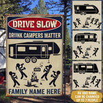 Camping Custom Garden Flag Drive Slow Drunk Campers Matter Personalized Gift - PERSONAL84