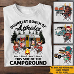 Camping Custom Shirt Drunkest Bunch Of Assholes This Side Of The Campground Personalized Gift - PERSONAL84
