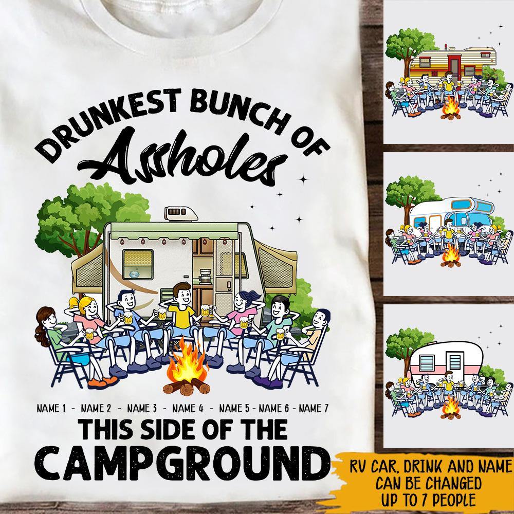 Camping Custom T Shirt Drunkest Bunch Of Assholes Campgrounds Funny Campsite RV Campervan Gift For Him - PERSONAL84