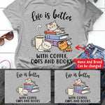 Cats, Books Shirt Personalized Names And Colors Coffee Cats And Books - PERSONAL84