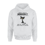 Cats People Seriously Expecting Normal From Me Black Cat - Standard Hoodie - PERSONAL84
