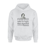 Charlotte Bronte I Would Rather Be Happy - Standard Hoodie - PERSONAL84