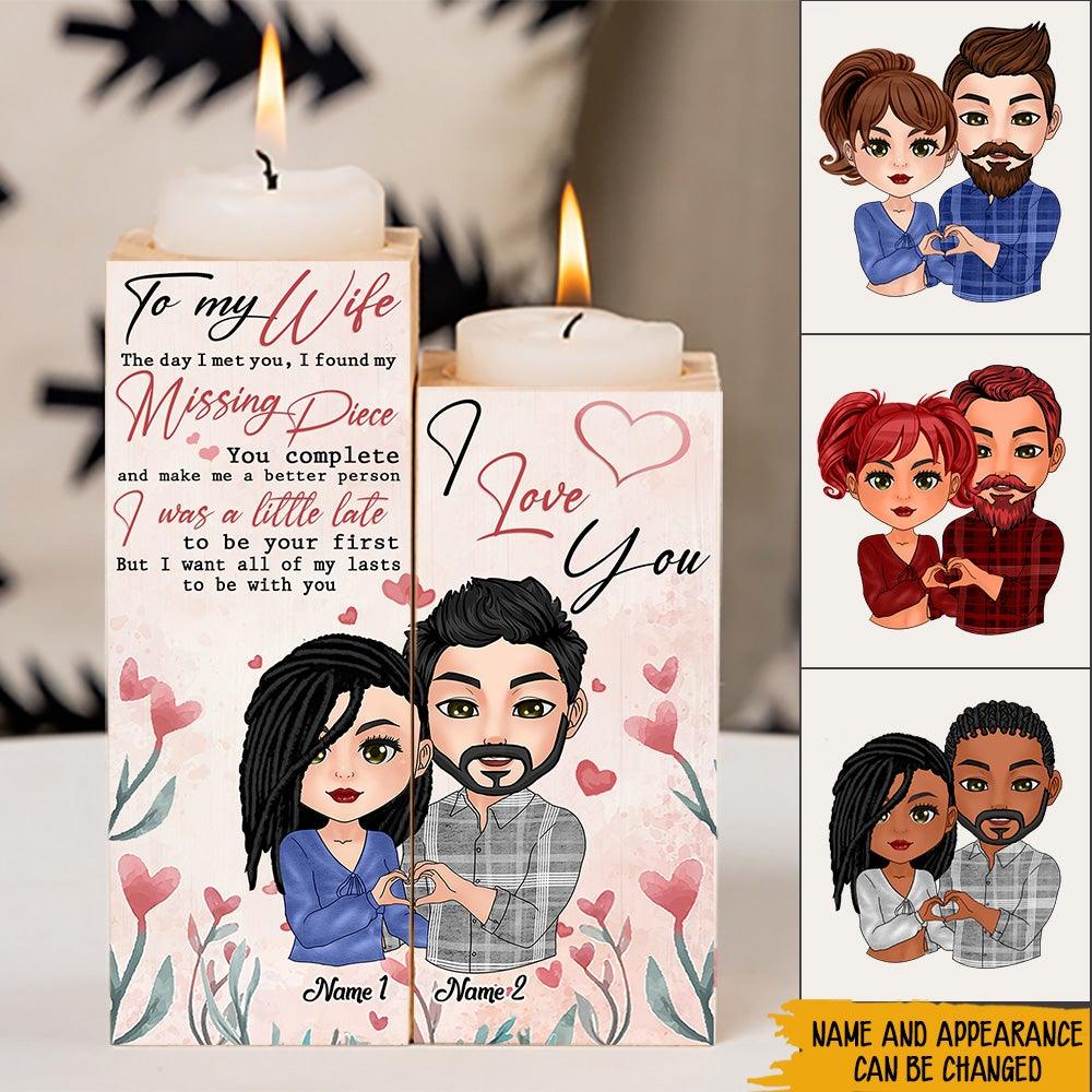 Couple Custom Wooden Candlestick My Missing Piece I Love You Personalized Valentine's Day Gift For Her - PERSONAL84