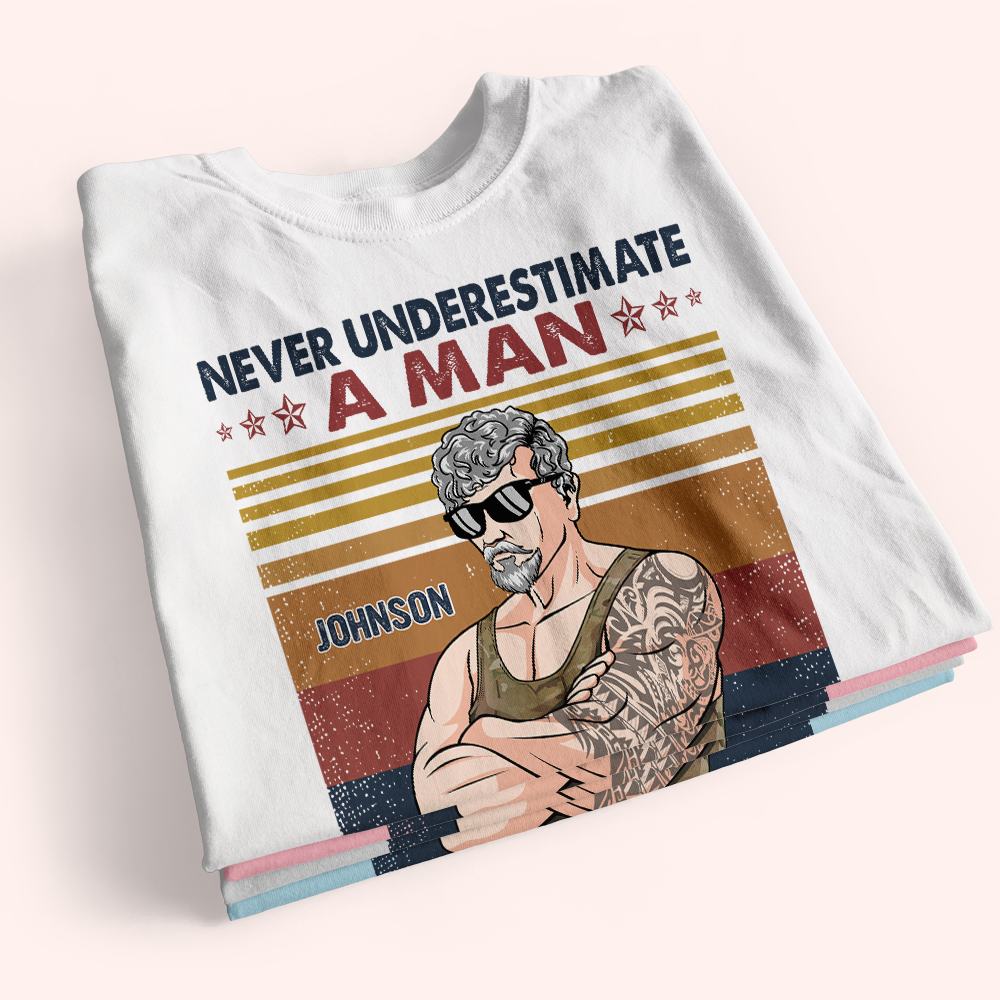 Veteran Custom Shirt Never Underestimate A Man With Military Background Personalized Gift
