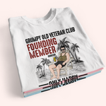 Veteran Custom Shirt Grumpy Old Veteran Clun Founding Member Personalized Gift