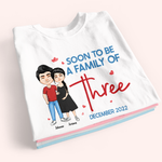Soon To Be A Family Of Three Custom Shirt Personalized Gift For Her