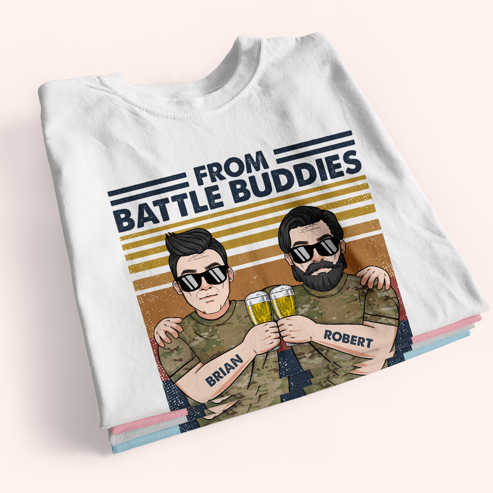 Veteran Custom Shirt From Battle Buddies To Drinking Buddies Personalized Gift