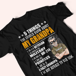 Veteran Custom Shirt 5 Things You Should To Know About My Dad Personalized Gift