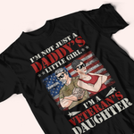 Veteran Custom Shirt I'm Not Just A Daddy's Little Girl I Am A Veteran's Daughter Personalized Gift