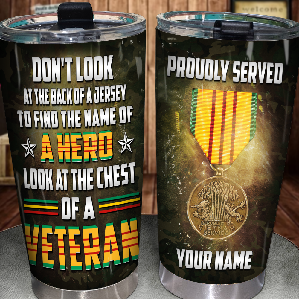 Vietnam Veteran Custom TumblerProudly Served Personalized Gift