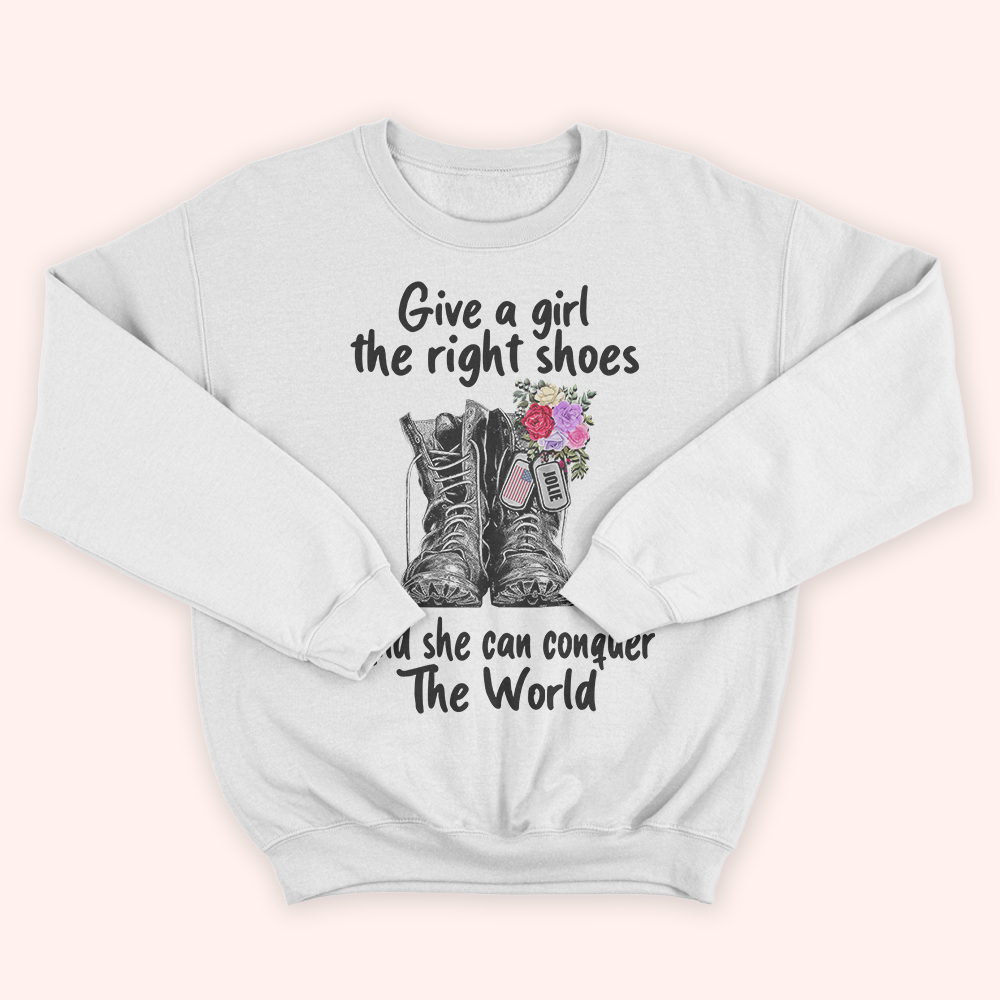 Female Veteran Custom Shirt Give A Girl The Right Shoes And She Can Conquer The World Personalized Gift