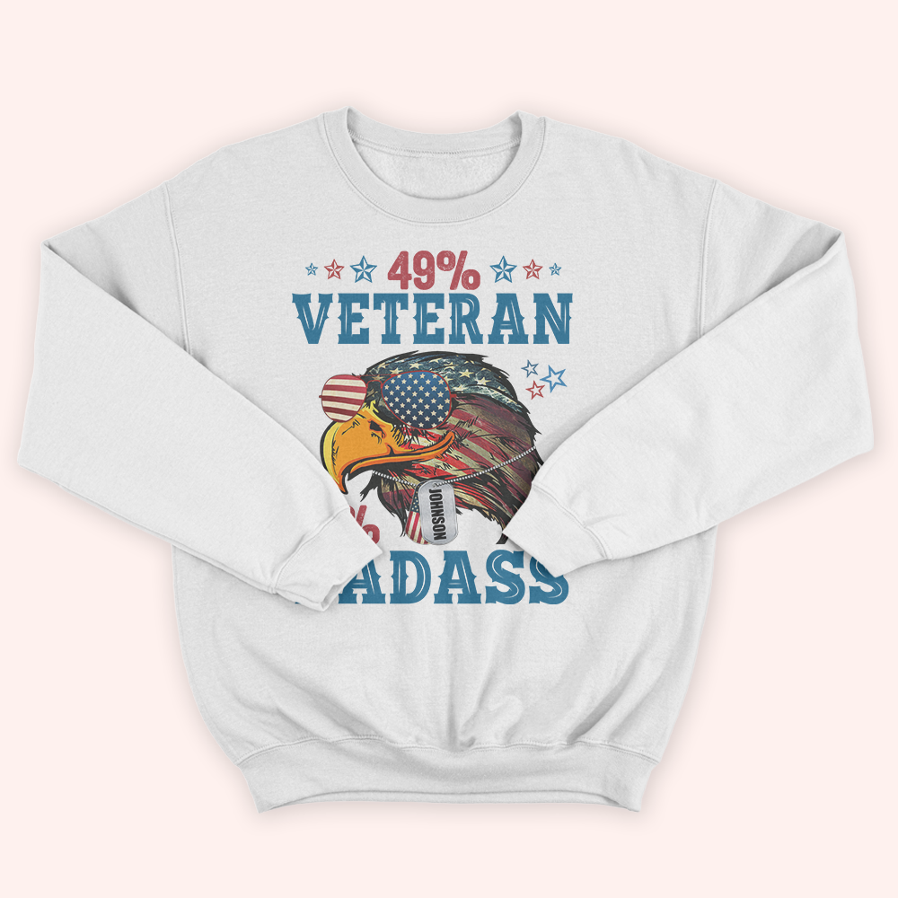 Veteran Custom Shirt 49% Veteran 51% Badass Personalized Gift for Fourth Of July