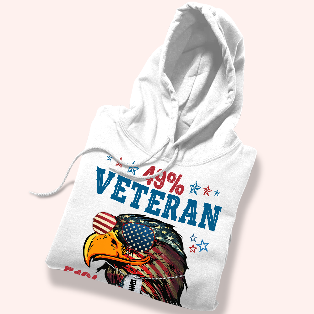 Veteran Custom Shirt 49% Veteran 51% Badass Personalized Gift for Fourth Of July
