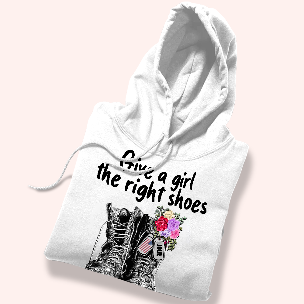 Female Veteran Custom Shirt Give A Girl The Right Shoes And She Can Conquer The World Personalized Gift
