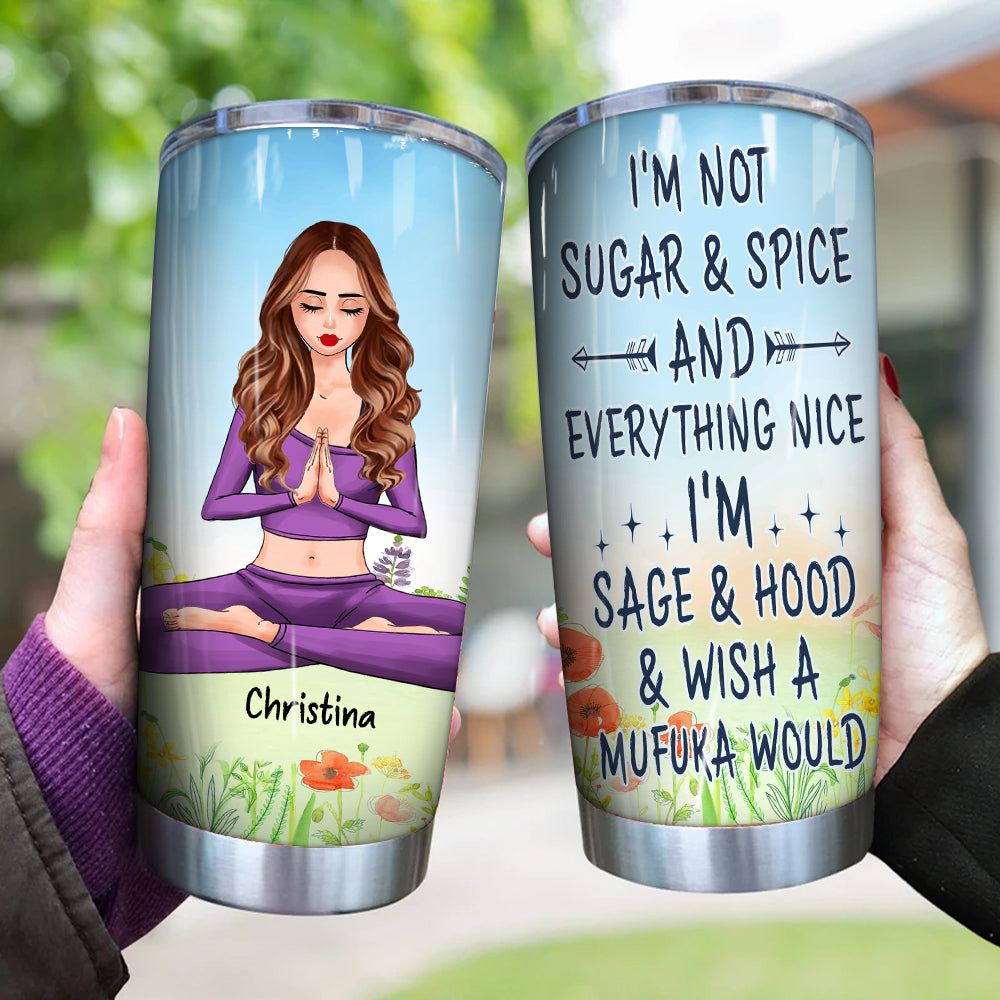 Yoga Girl Custom Tumbler Sage Hood And Wish A Mufuka Would Personalized Gift