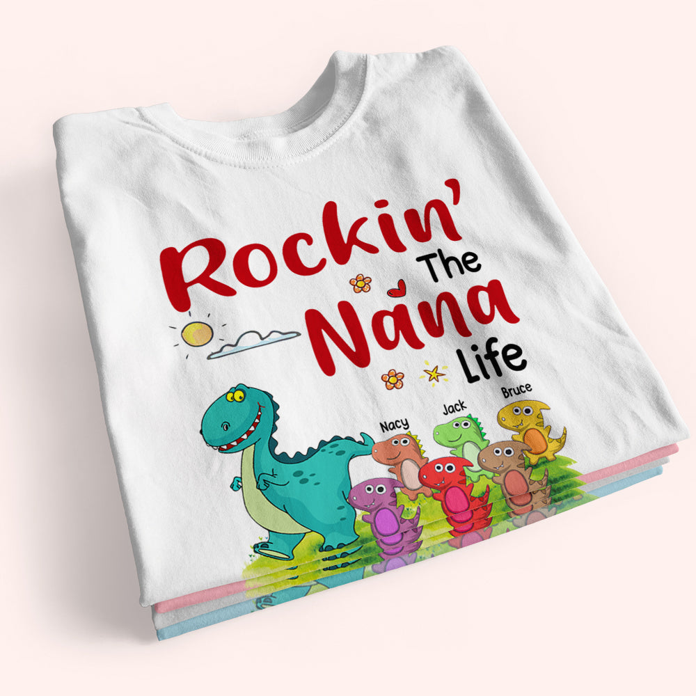 Grandma Custom Shirt With Grandkids Names Rockin The Nana Life Dinosaur Personalized Gift