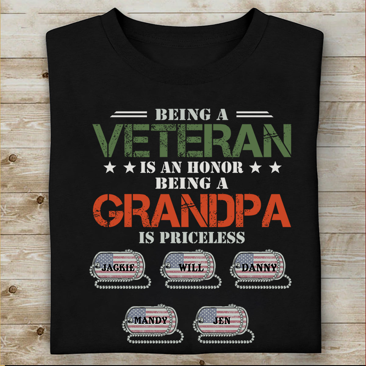 Veteran Custom Shirt Being A Veteran Is An Honor Being A Grandpa Is Priceless Personalized Gift