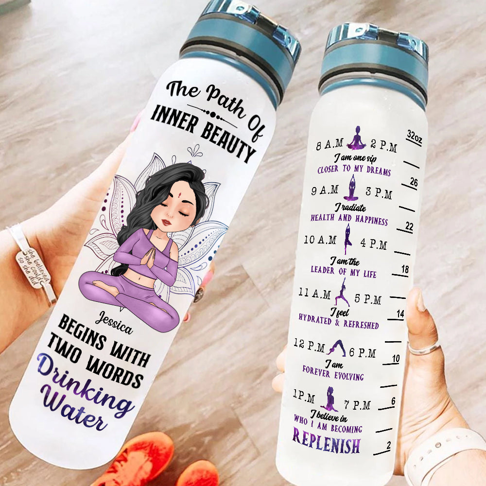 Yoga Custom Tracker Bottle The Path Of Inner Beauty Is Drinking Water Personalized Gift