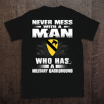 Veteran Custom Shirt Never Mess With A Man Who Has A Military Background Personalized Gift