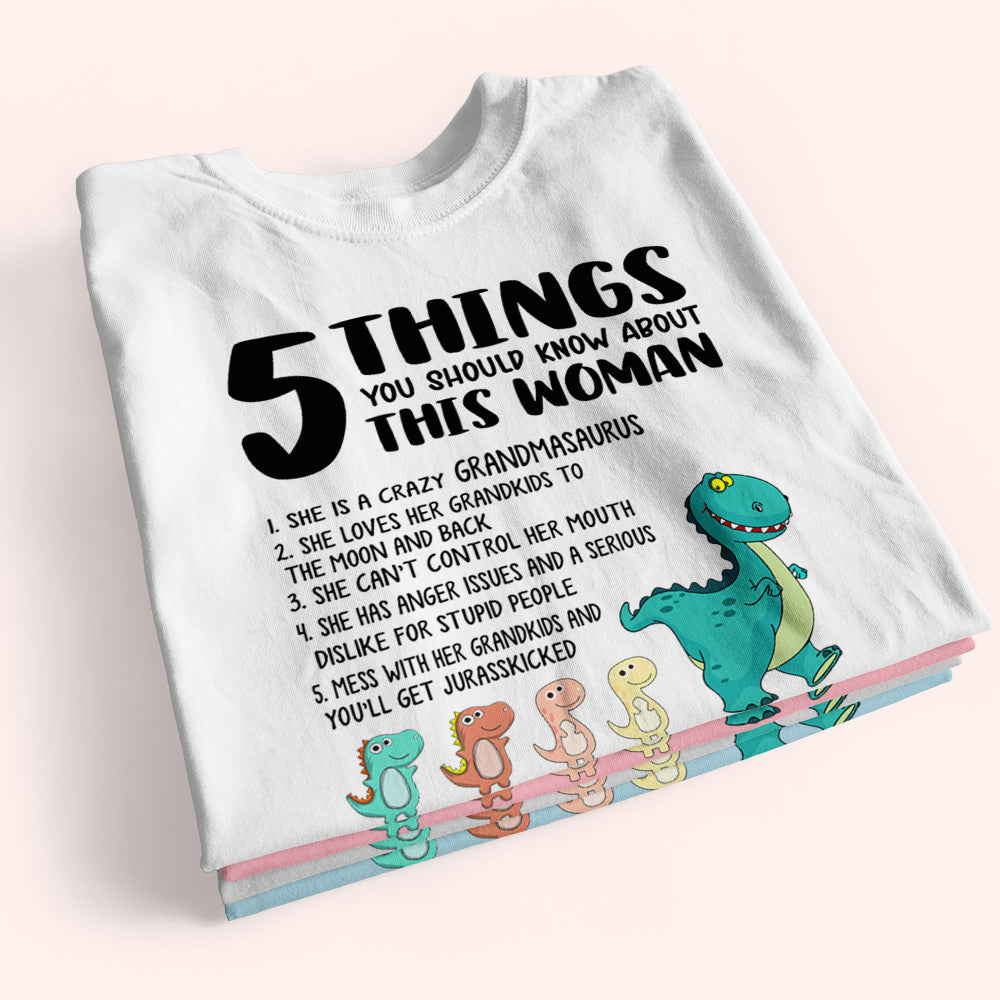 Grandma Custom Shirt 5 Thing You Should Know Grandmasaurus Personalized Gift
