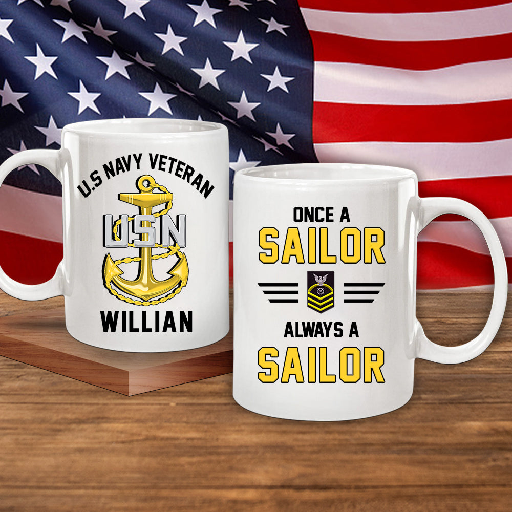 Navy Veteran Custom Mug Once A Sailor Always A Sailor Personalized Gift