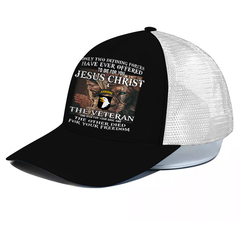 Veteran Custom Cap Only Two Defining Forces Have Ever Offered To Die For You Personalized Gift