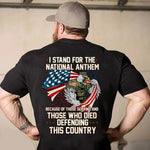 Veteran Custom Shirt I Stand For The National Anthem Personalized Gift