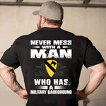 Veteran Custom Shirt Never Mess With A Man Who Has A Military Background Personalized Gift