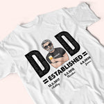 Dad Custom Shirt Established Personalized Gift For Father