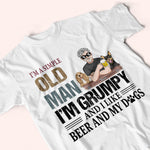 Old Man Custom Shirt I'm Simple I'm Grumpy And Like Beer And Dogs Personalized Gift