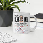 Dad Custom Mug All The Balls I'm Glad I Came Out Of Yours Personalized Gift