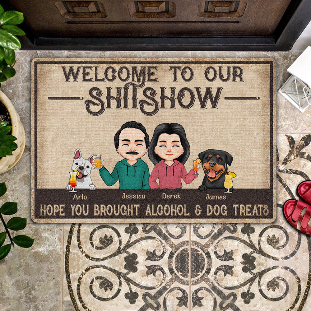 Dog Family Custom Doormat Welcome To Our Shitshow Hope You Brought Alcohol & Dog Treats Personalized Gift