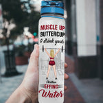 Gym Custom Tracker Bottle Muscle Up Buttercup Drink You Effing Water Personalized Fitness Gift