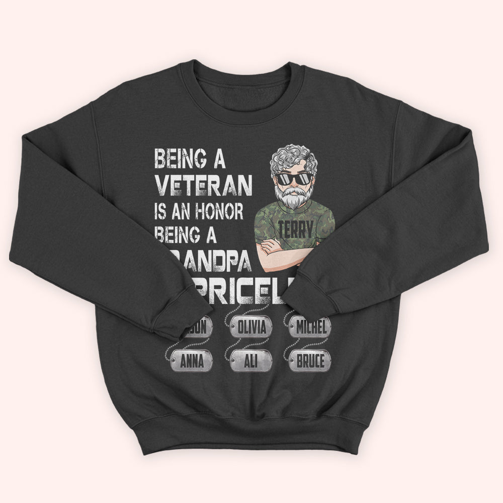 Veteran Custom Shirt Being A Veteran Is An Honor Being A Grandpa Is Priceless Personalized Gift