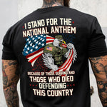 Veteran Custom Shirt I Stand For The National Anthem Personalized Gift
