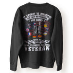 Veteran Custom Shirt I Own It Forever The Title Veteran Personalized Gift