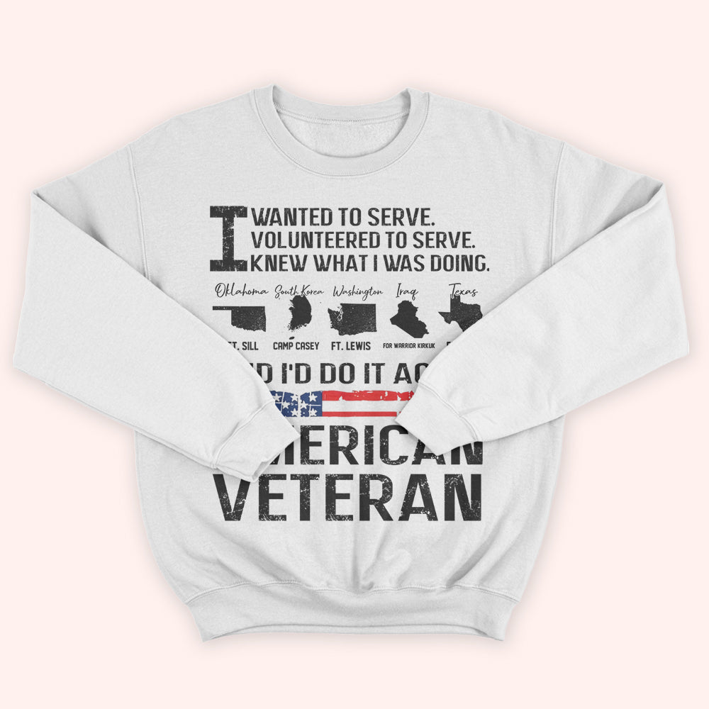 Veteran Custom Shirt I Wanted To Served Personalized Gift