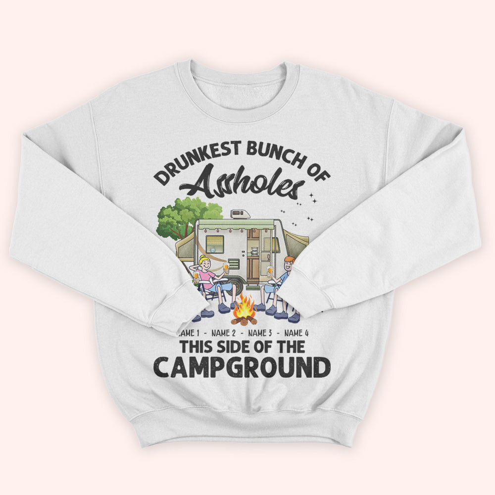 Camping Custom Shirt Drunkest Bunch Of Assholes This Side Personalized Gift