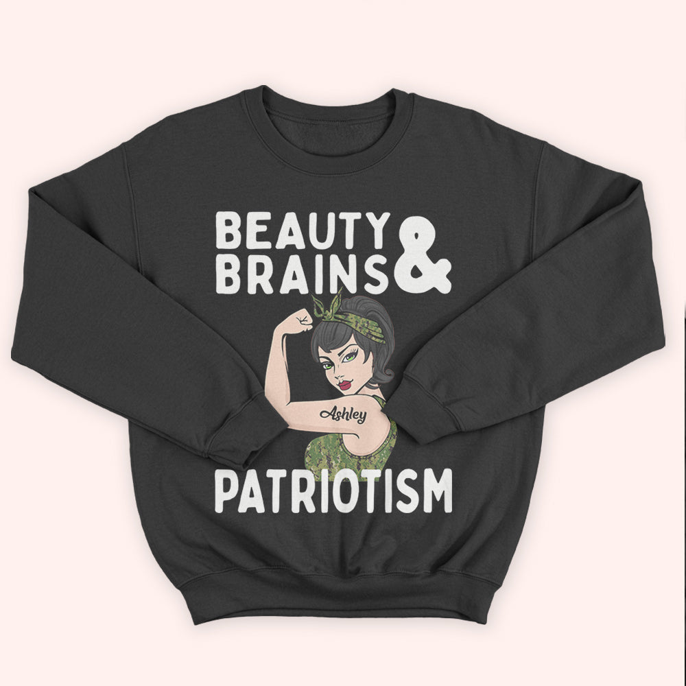 Female Veteran Custom Shirt Beauty Brains & Patriotism Personalized Gift