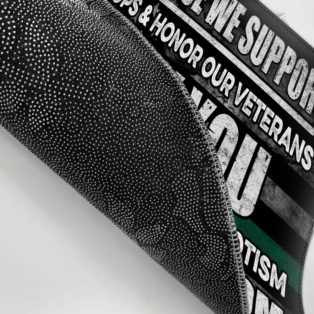 Veteran Custom Doormat In This House We Support Our Troops & Honor Our Veterans Personalized Gift