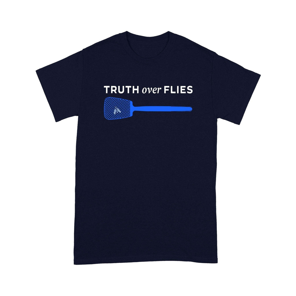 Democrat Truth Over Flies - Standard T-shirt - PERSONAL84