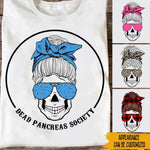 Diabetes Custom Shirt Dead Pancreas Society Personalized Gift - PERSONAL84